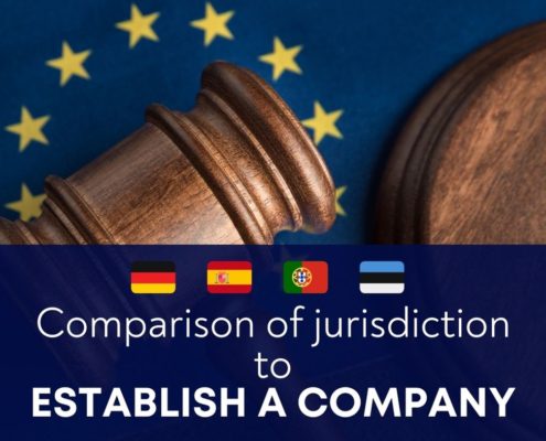 comparison of jurisdictions to establish a company germany, spain, portugal, estonia
