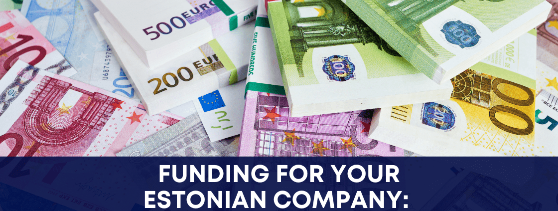 Funding for your Estonian company