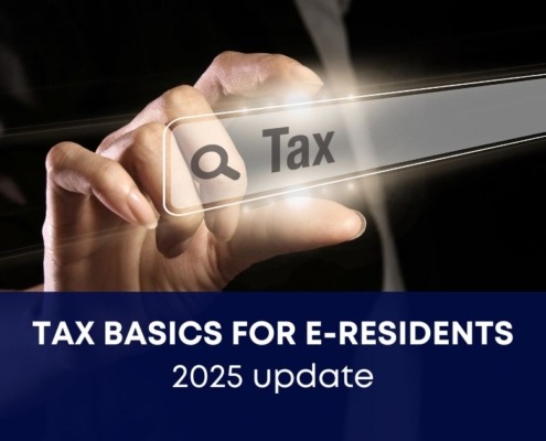 tax basics for e-Residents 2025